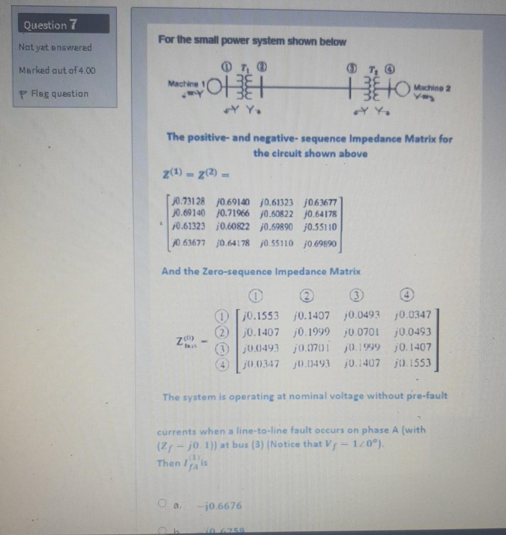 Solved Question 7 For the small power system shown below Nat | Chegg.com