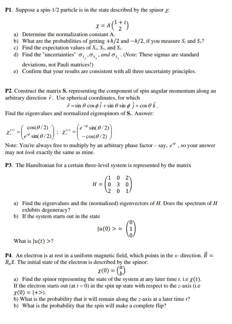 Solved P1. Suppose a spin-1/2 particle is in the state | Chegg.com