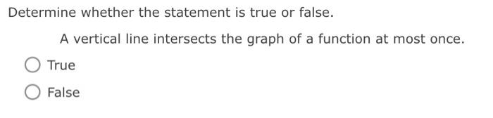 Solved Determine whether the statement is true or false. A | Chegg.com