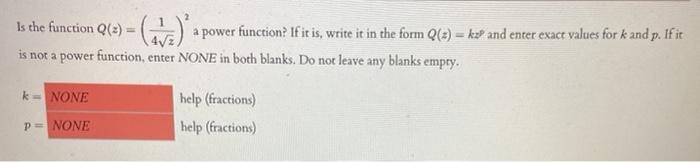 Solved Is s the function Ql=) = Qara) a power function? If | Chegg.com