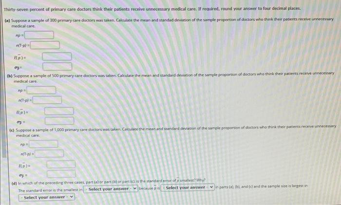 Solved Thirty Seven Percent Of Primary Care Doctors Think Chegg