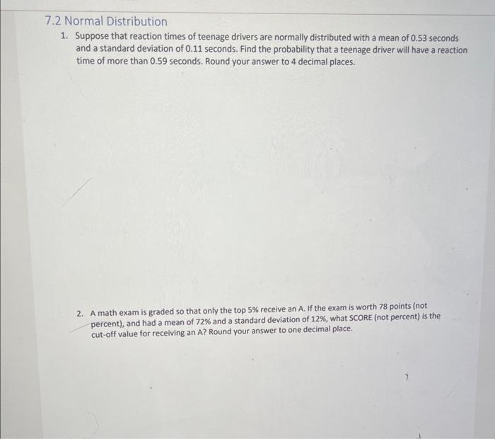 Solved .2 Normal Distribution 1. Suppose that reaction times | Chegg.com