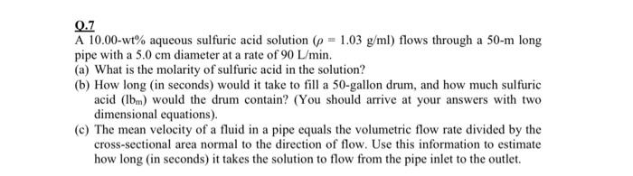 Solved 0.7 A 10.00−wt% aqueous sulfuric acid solution | Chegg.com