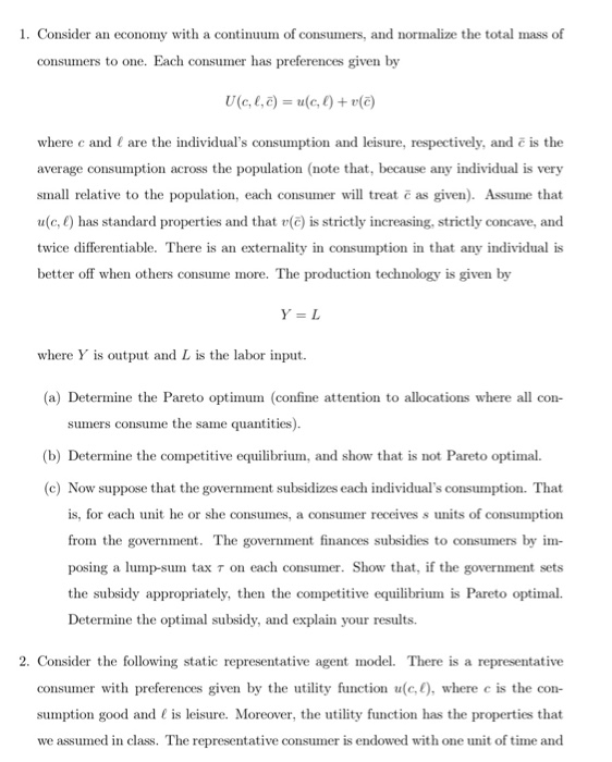 1 Consider An Economy With A Continuum Of Consume Chegg Com