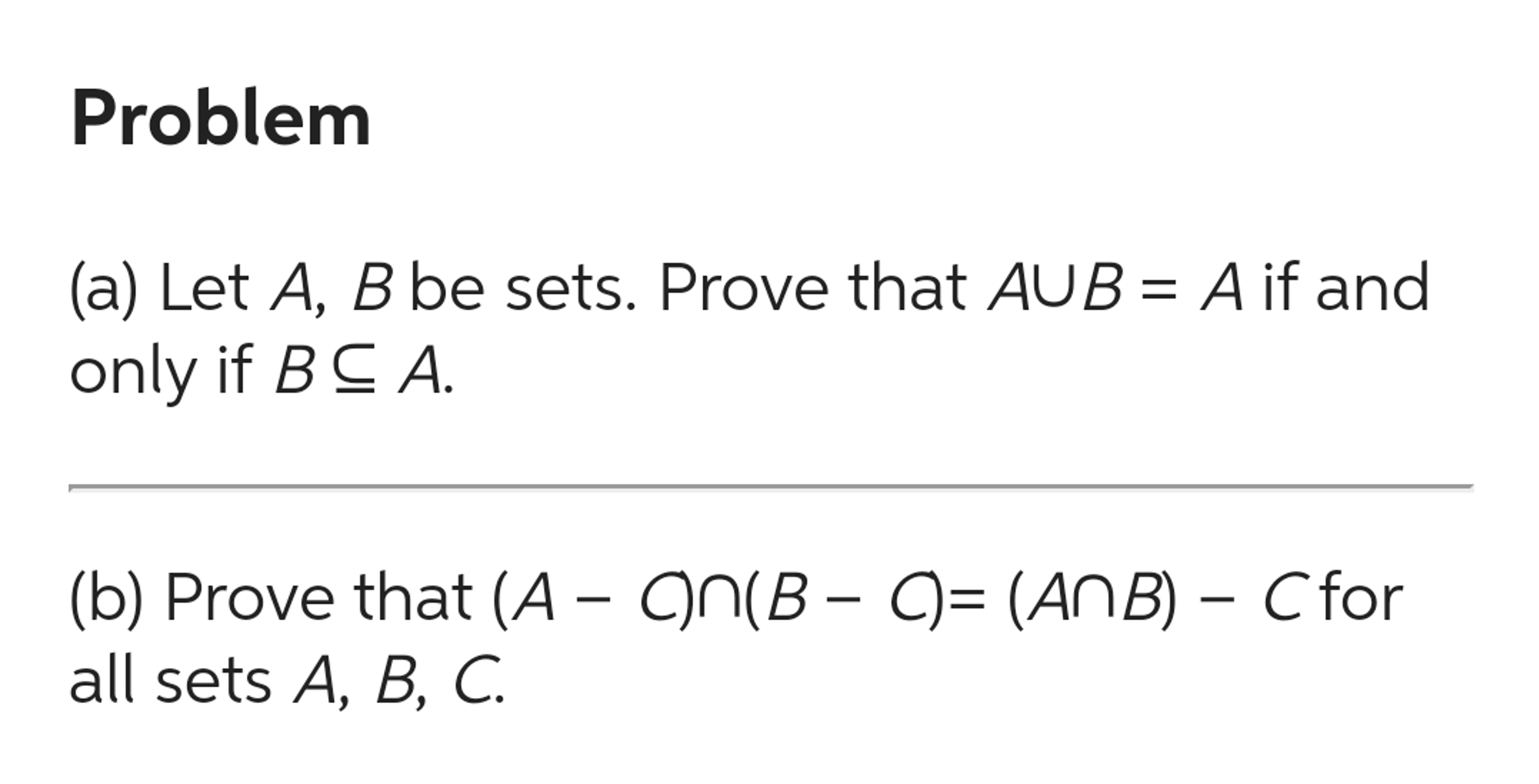 Solved Problem(a) ﻿Let A,B ﻿be Sets. Prove That A∪B=A ﻿if | Chegg.com