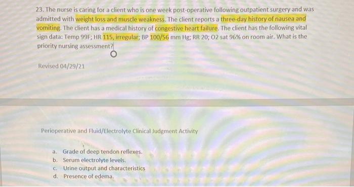 Solved 23. The nurse is caring for a client who is one week | Chegg.com