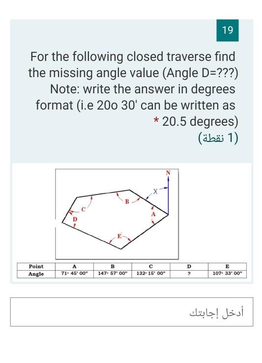 Solved 19 For the following closed traverse find the missing | Chegg.com