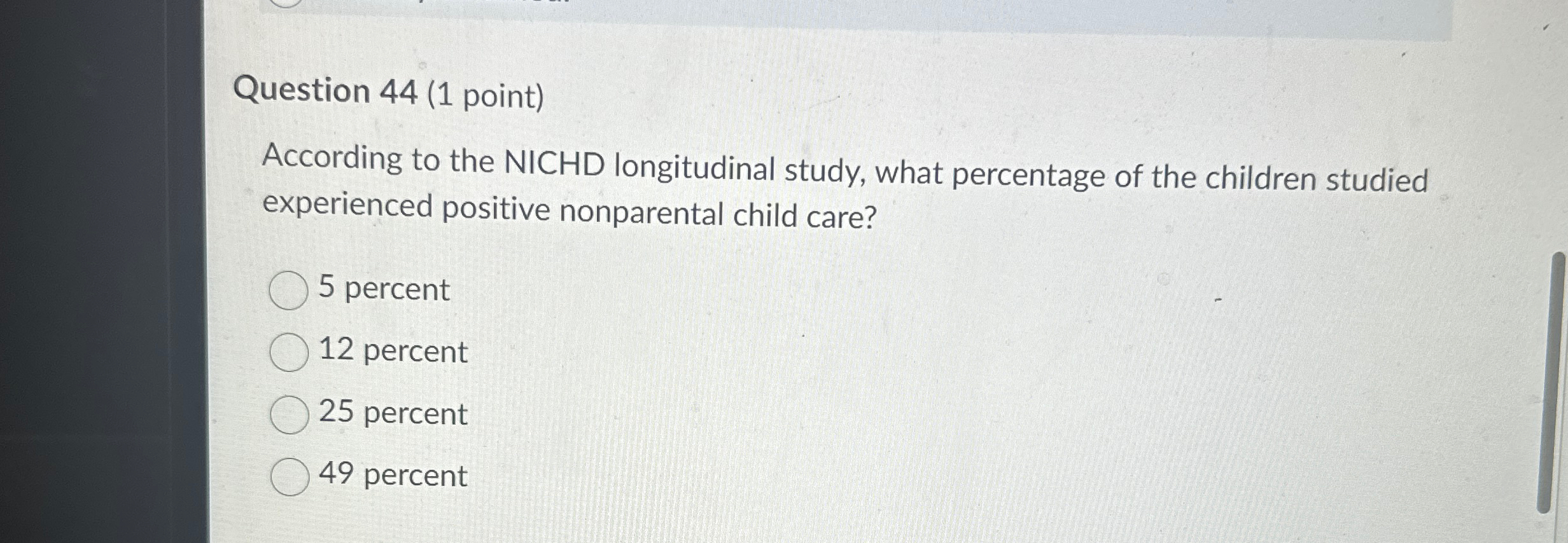 Solved Question 44 (1 ﻿point)According to the NICHD | Chegg.com