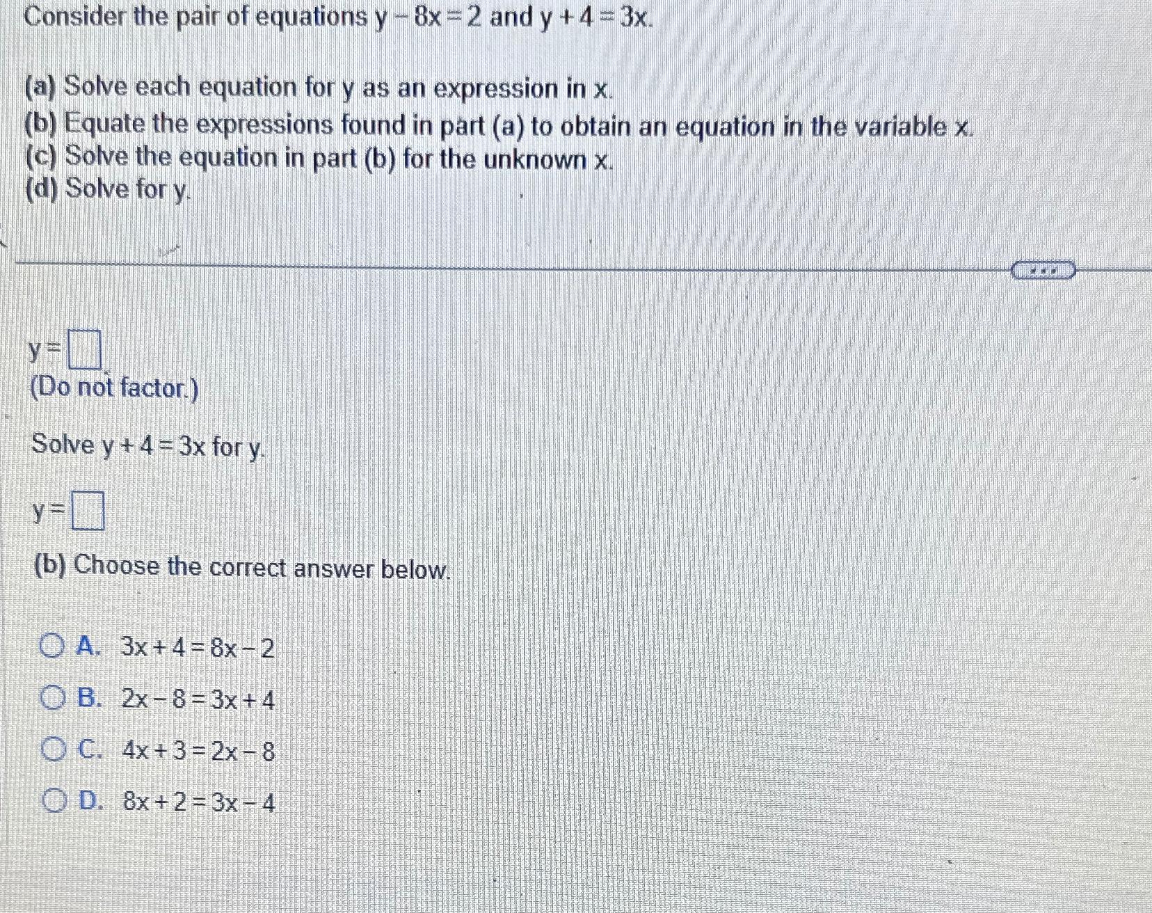 solved-consider-the-pair-of-equations-y-8x-2-and-y-4-3x-a-chegg