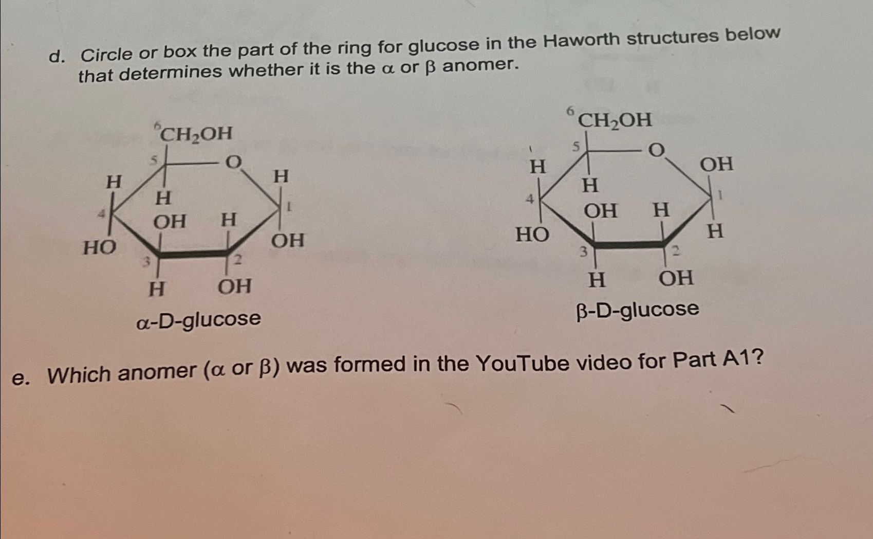 d. ﻿Circle or box the part of the ring for glucose in | Chegg.com