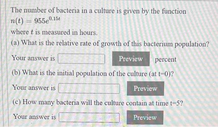 Solved The number of bacteria in a culture is given by the | Chegg.com