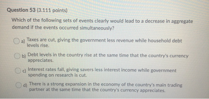 Solved Question 53 (3.111 points) Which of the following | Chegg.com