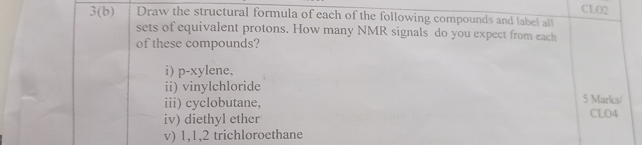 3(b)Draw the structural formula of each of the | Chegg.com