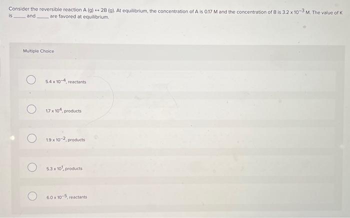 Solved Consider the reversible reaction A(g)↔2B(g). At | Chegg.com