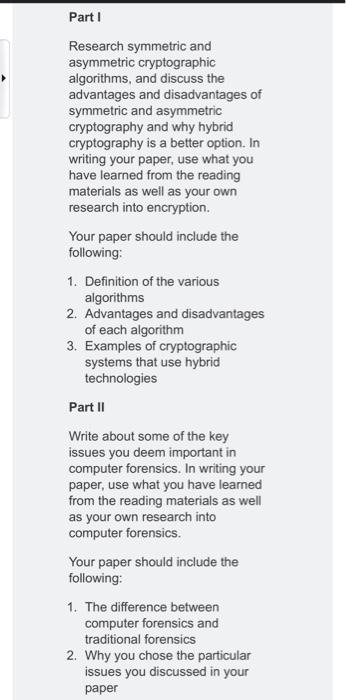 Solved Part I Research symmetric and asymmetric | Chegg.com