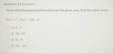 Solved Question 14 (4 ﻿points)Given that the polynomial | Chegg.com
