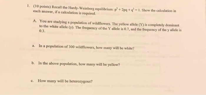 Solved 1 10 Points Recall The Hardy Weinberg Equilibri