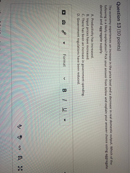 Solved Question 16 (10 points) The economy experiences a | Chegg.com