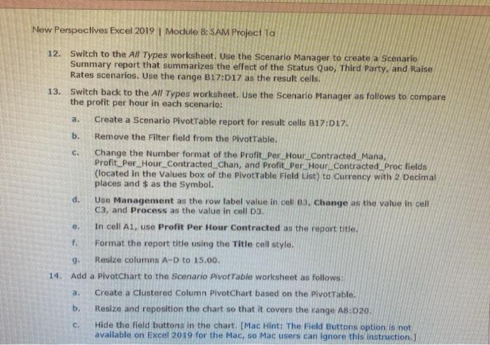 New Perspectives Excel 2019 | Module 8: SAM Project | Chegg.com
