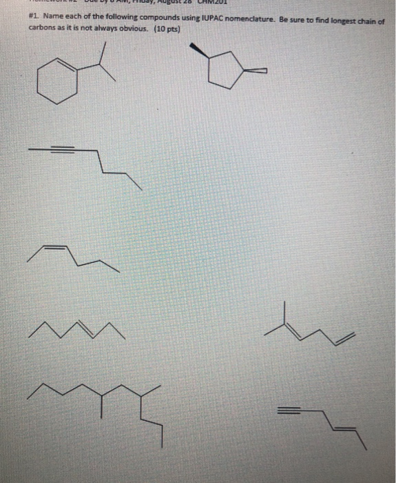 Solved #1. Name Each Of The Following Compounds Using Iupac 