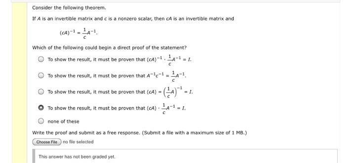 Solved Consider The Following Theorem. If A Is An Invertible | Chegg.com