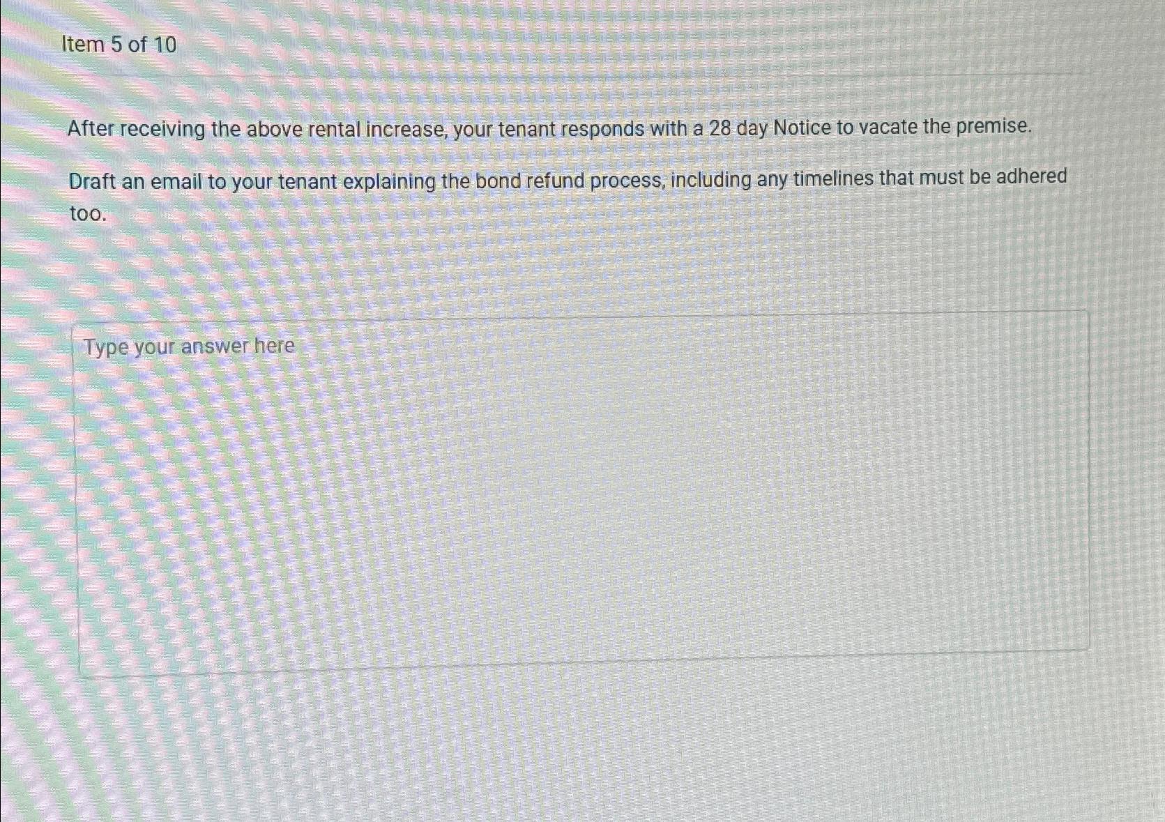 Solved Item 5 ﻿of 10After receiving the above rental