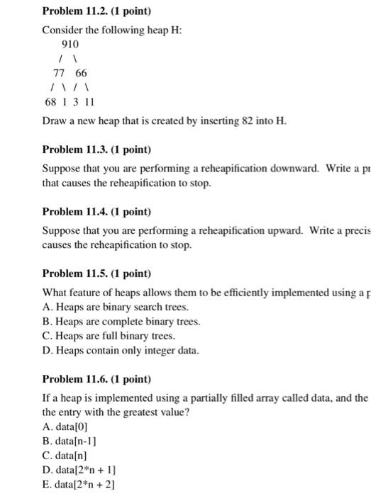 Solved Problem 11.2. (1 point) Consider the following heap | Chegg.com