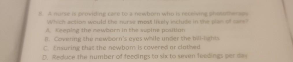 Solved A nurse is providing care to a newborn who is | Chegg.com