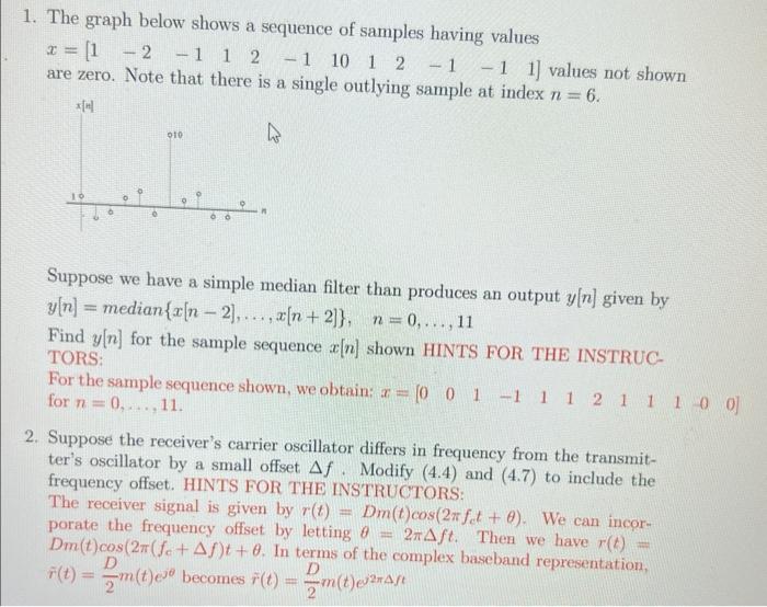 Solved 1. The graph below shows a sequence of samples having | Chegg.com
