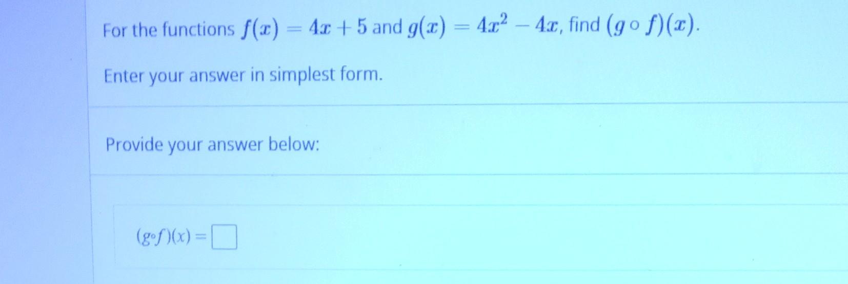 solved-for-the-functions-f-x-4x-5-and-g-x-4x2-4x-find-chegg