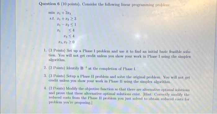 Solved Question 6 (10 points). Consider the following linear | Chegg.com