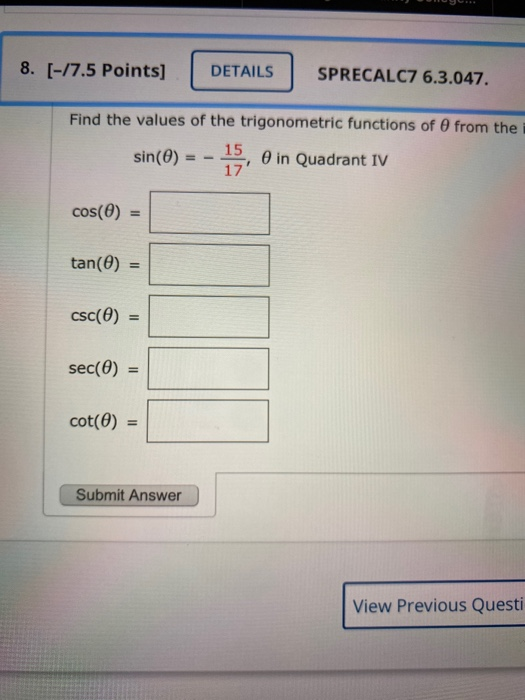 Solved find the values of the trigonometric functions of O | Chegg.com