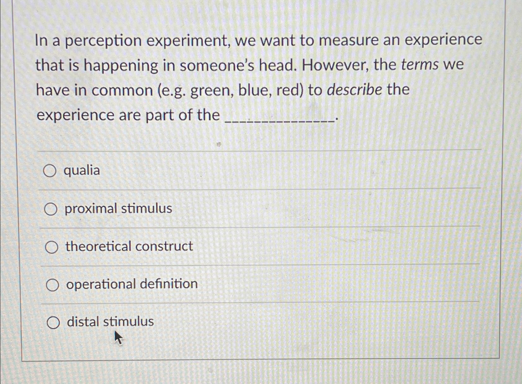 Solved In a perception experiment, we want to measure an | Chegg.com