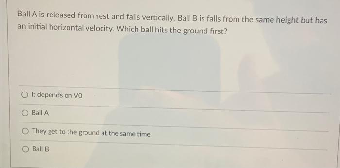 Solved Ball A Is Released From Rest And Falls Vertically. | Chegg.com