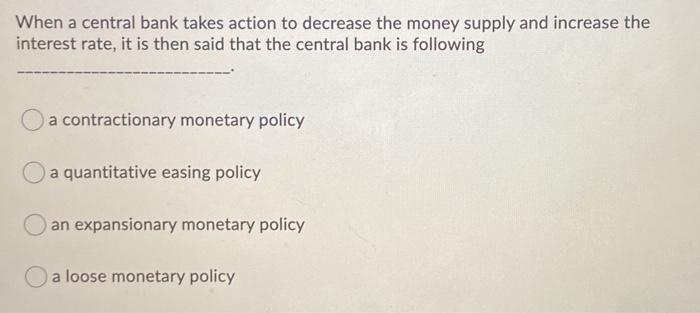 Solved Which of the following is a policy controlled by the | Chegg.com