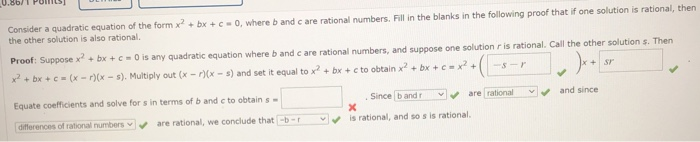 Solved] Consider the quadratic equation: A * x**2 + B * x + C = 0