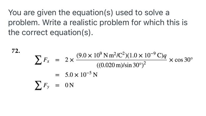 Solved You are given the equation(s) used to solve a | Chegg.com