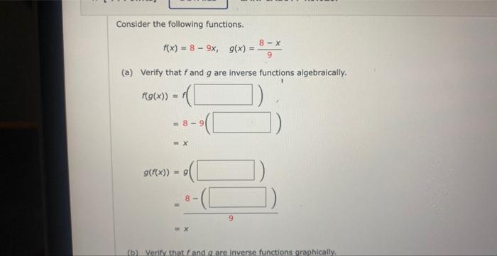 Solved Consider The Following Functions F X 8−9x G X 98−x