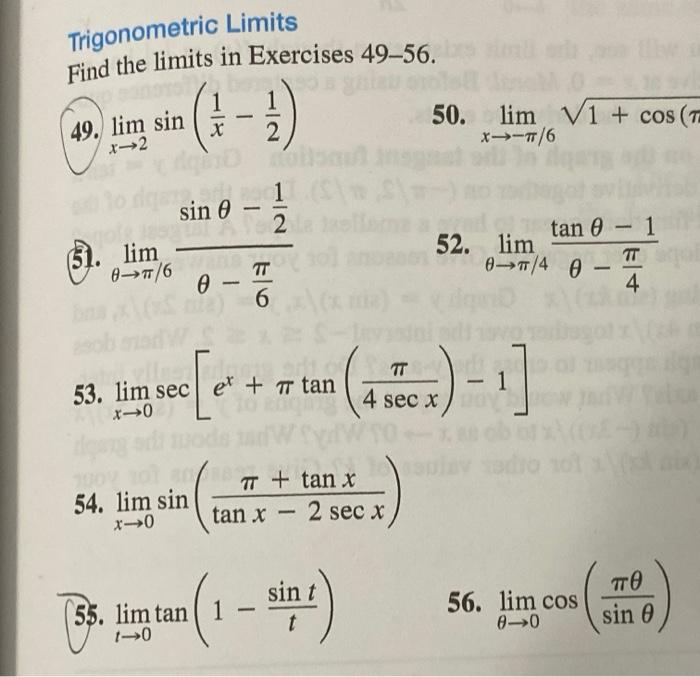 Solved Trigonometric Limits Find the limits in Exercises | Chegg.com