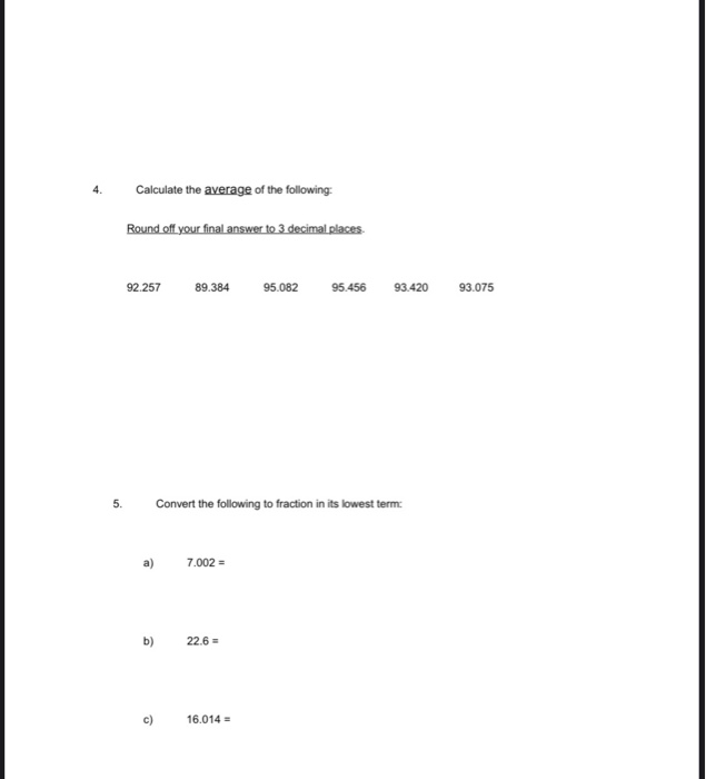 Solved 1 Write Each Of The Following As A Decimal Figure Chegg Com