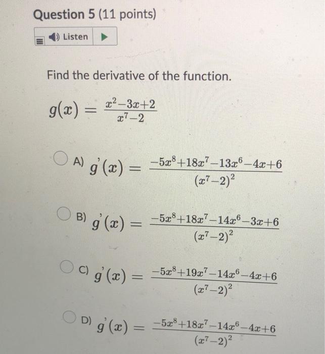 Solved Find The Derivative Of The Function G X X7−2x2−3x 2