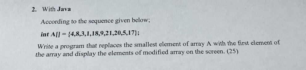 Solved 2. With Java According to the sequence given below; | Chegg.com