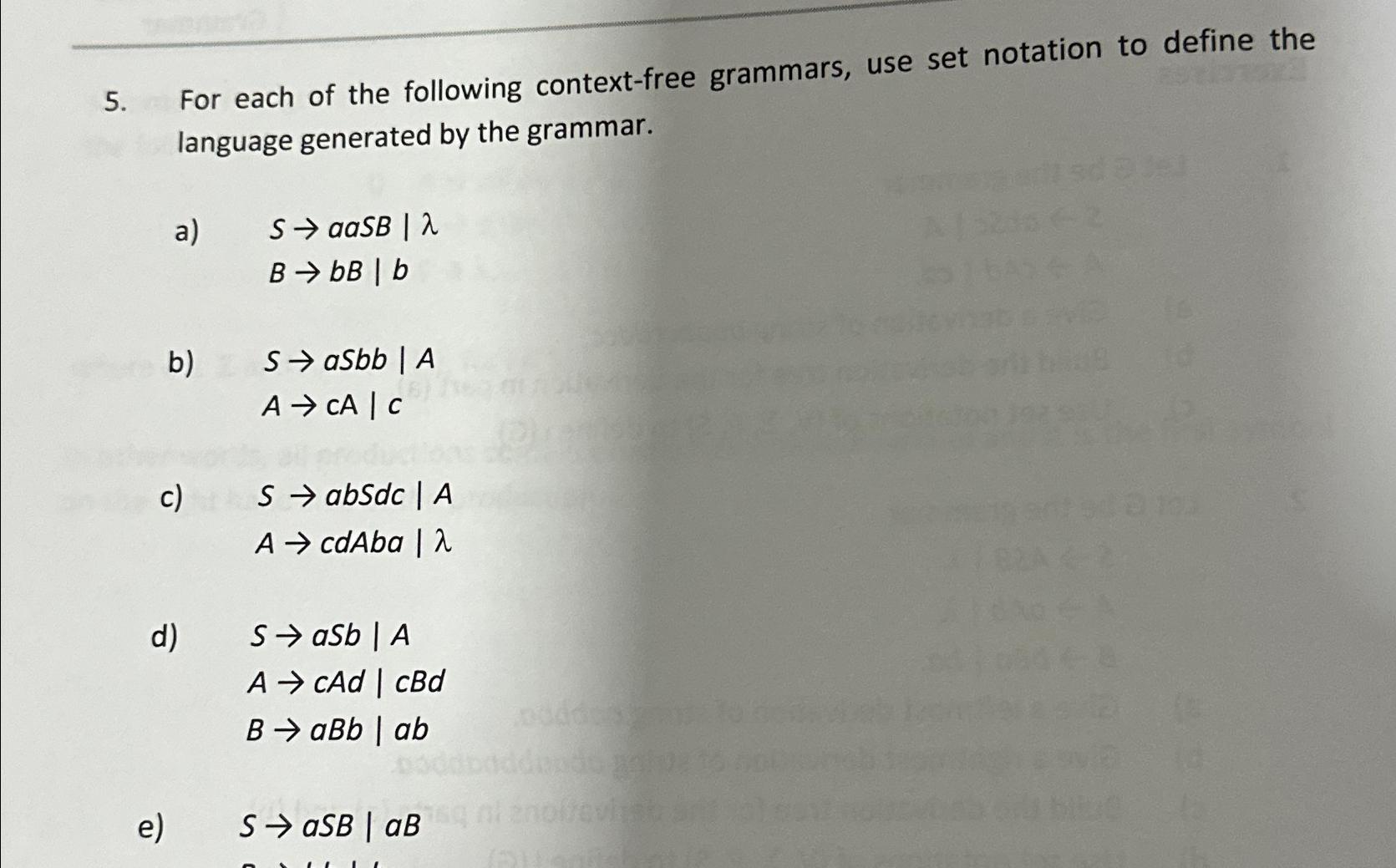 Solved For Each Of The Following Context-free Grammars, Use | Chegg.com