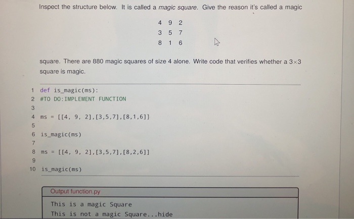Solved Inspect the structure below. It is called a magic | Chegg.com