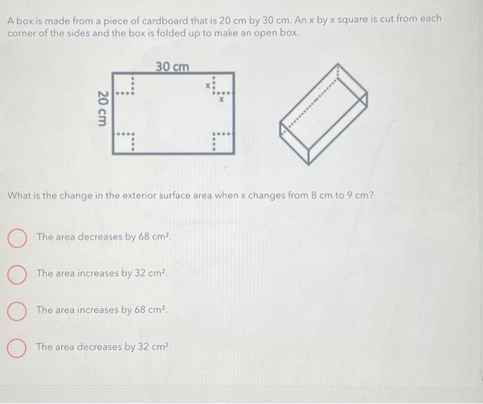 Solved A box is made from a piece of cardboard that is 20 cm | Chegg.com