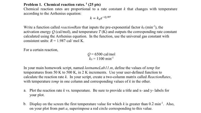Solved Problem 1. Chemical reaction rates. ' (25pts) | Chegg.com