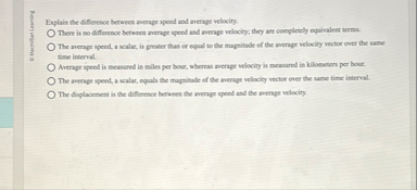 Solved 73355520Explain the difference between average speed | Chegg.com