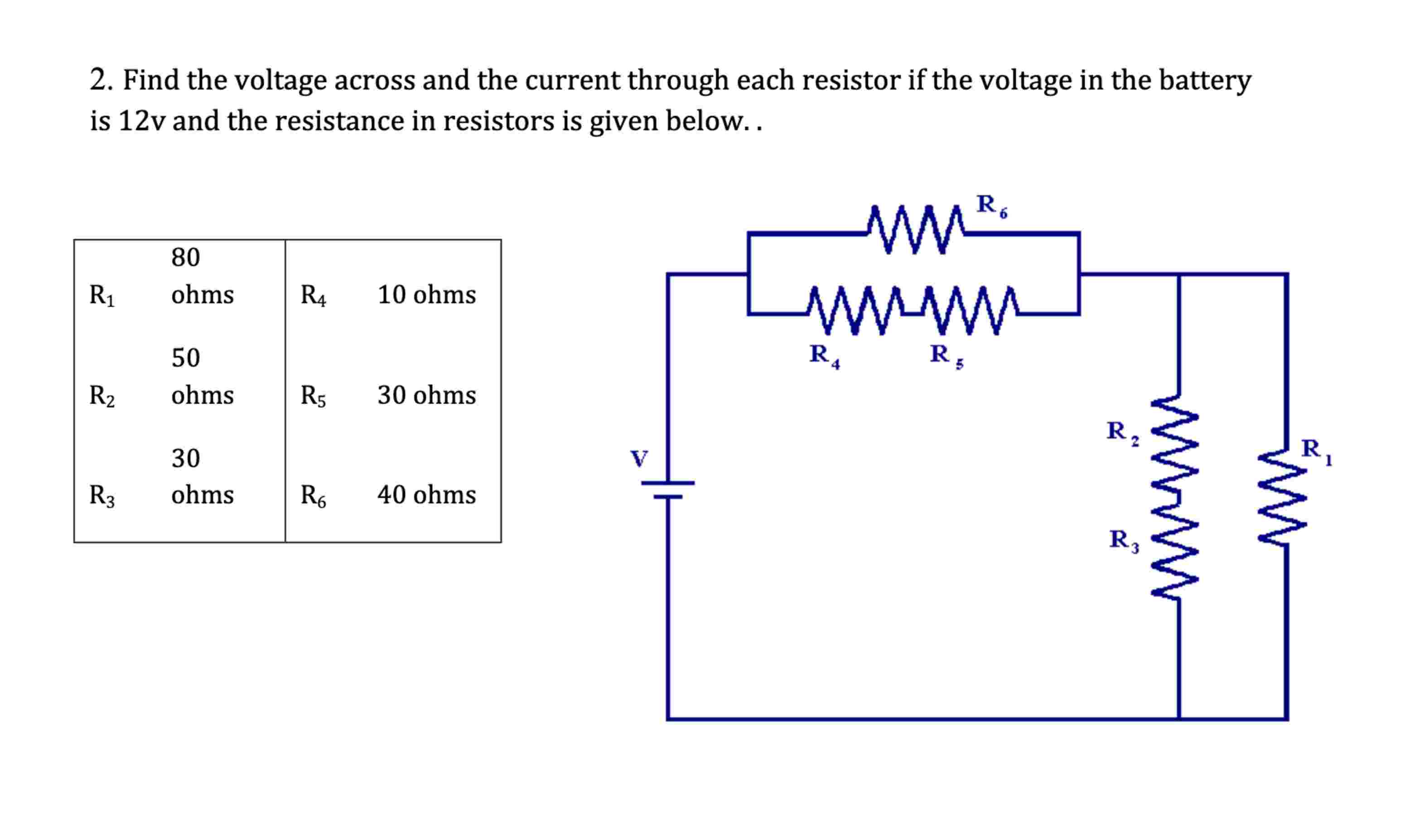 Solved Find the voltage across and the current through each | Chegg.com