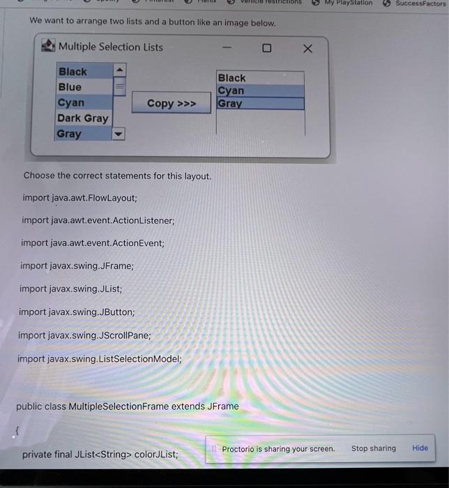We want to arrange two lists and a button like an | Chegg.com