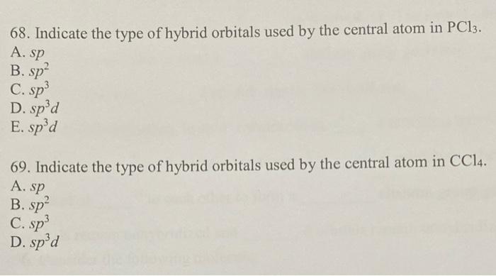 Solved Identify the hybridization of each element labeled | Chegg.com